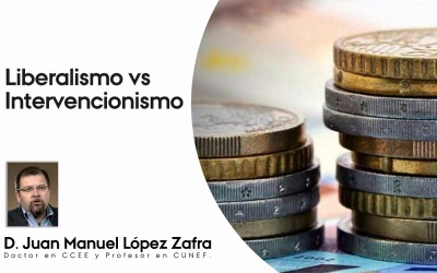Club de Economía: Liberalismo vs Intervencionismo
